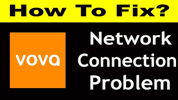 How To Fix Vova App Network Connection Problem Android & iOS | Vova No Internet Error