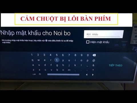 Sửa lỗi cắm chuột vào Android TV Sony không chọn được bàn phím ảo | Foci