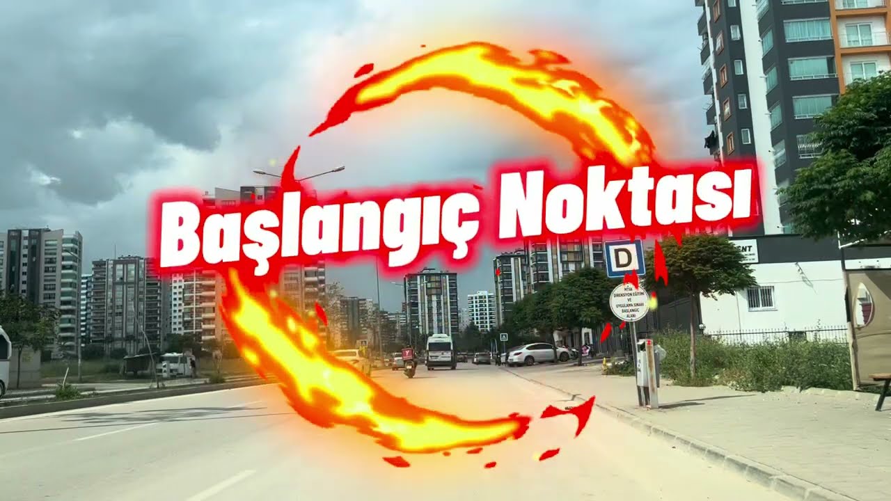 Adana - Seyhan Direksiyon Sınav Güzergahı ( Eğitim Alanı)