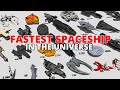 Fastest Spaceship in the Universe Speed Comparison 3D