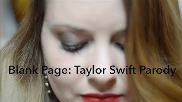 "Blank Page": Taylor Swift Blank Space Author Parody