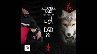 Redstar Radi - Dad I Ft Aws