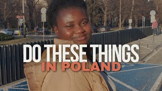 Things To Do As A New Immigrant In Poland