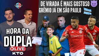 🔵🔴 A Hora da Dupla KTO: Vitória gigante do Inter | RENÊ, VOCÊ JOGA DEMAIS! | Grêmio já em SP