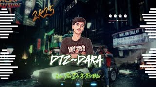 ឥណ្ឌាកំពុងល្បីក្នុង Tik tok - 2k25 - DJZ DaRa X DJZ Vin សួស្តីឆ្នាំថ្មី