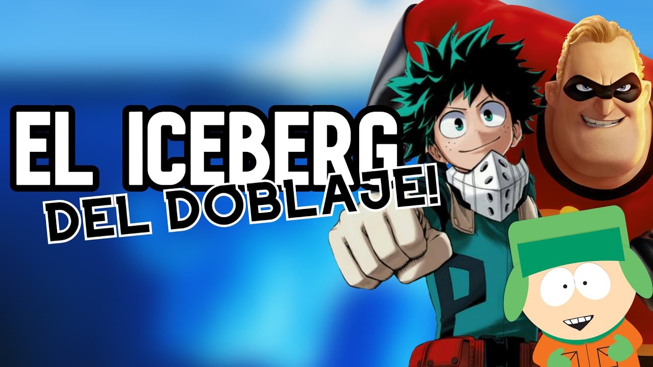 Iceberg del doblaje