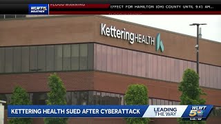 Kettering Health faces lawsuits over cyberattack disrupting patient care