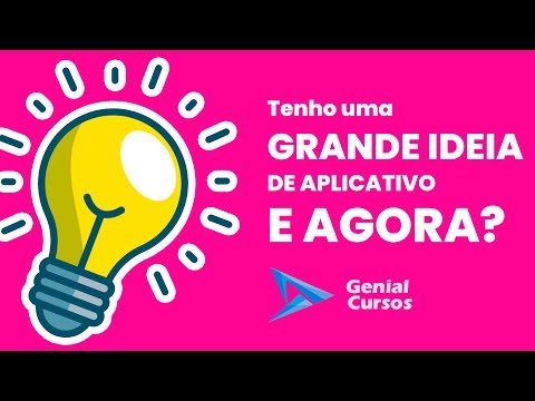 Vídeo: O que você faz com uma boa ideia de aplicativo?