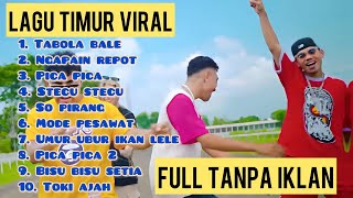 KUMPULAN LAGU TIMUR VIRAL 2025 | JUAN REZA, SILET OPEN UP, TABOLA BALE, NGAPAIN REPOT, MODE PESAWAT