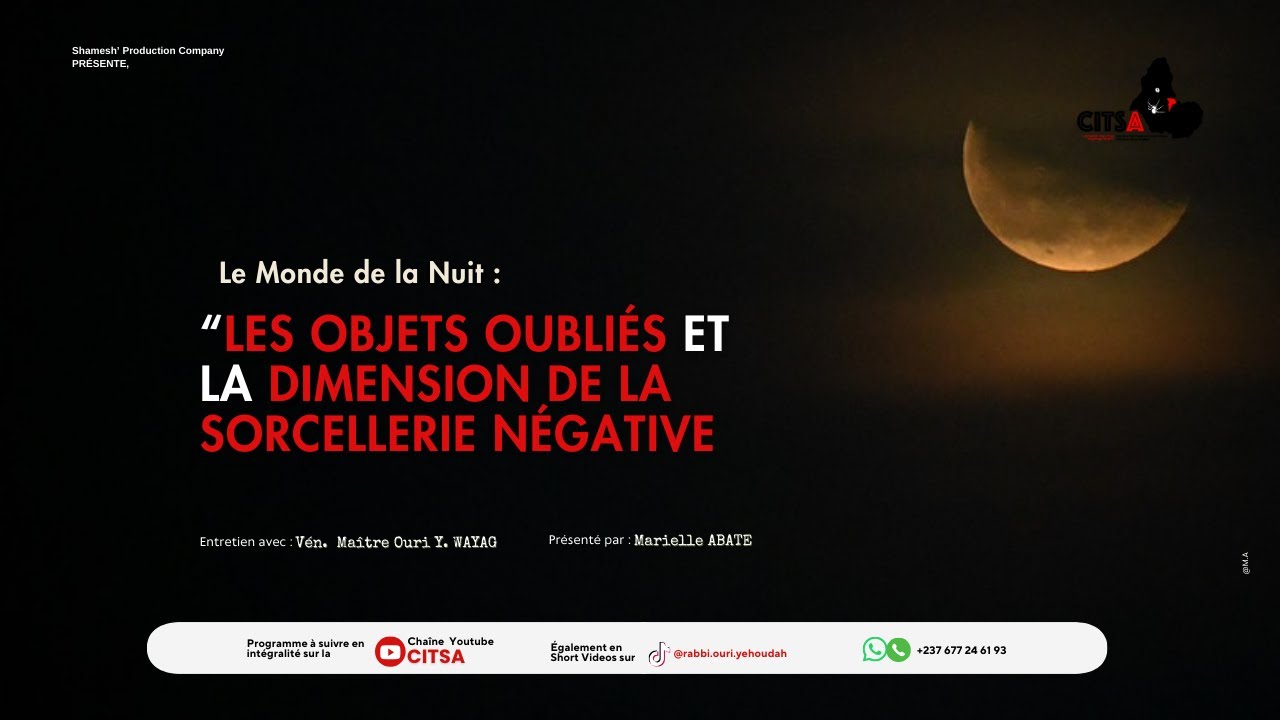 AU COEUR DU SECRET EPI98: LES OBJETS OUBLIES ET LA DIMENSION DE LA SORCELLERIE NEGATIVE