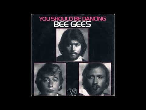 Bee Gees - You Should Be Dancing - 1976