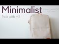 21 traveling with less    4 day trip in one backpack   minimalist pack with me