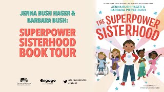 Superpower Sisterhood with Jenna Bush Hager and Barbara Pierce Bush