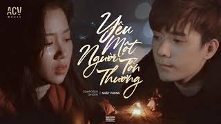 Yêu Một Người Tổn Thương - Nhật Phong / Official TMP