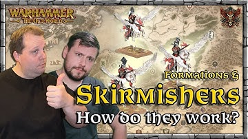 Formations & Skirmishers - How does it work? | Beginner Guide | Warhammer | Old World Legends Show