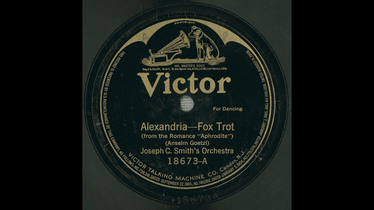 “Alexandria” from “Aphrodite” (Anslem Goetzl) played by Joseph C. Smith’s Orchestra 1920