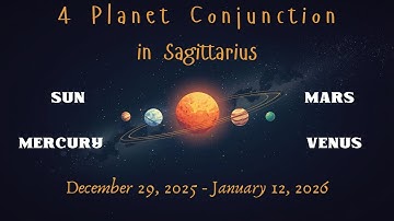Major 4 Planet Conjunction in Sagittarius | Jupiter + Saturn Aspects | Dec 29, 2025 - Jan 12, 2026