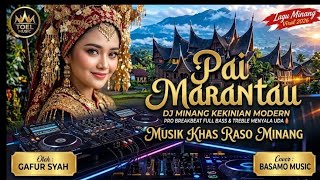Download lagu PAI MARANTAU 🔥🔥🔥 DJ MINANG KEKINIAN MODERN PROFESIONAL BREAKBEAT FULL BASS & TREBLE MENYALA UDA🔥🔥🔥