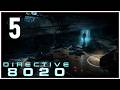 Directive 8020 - Part 5(PS5)