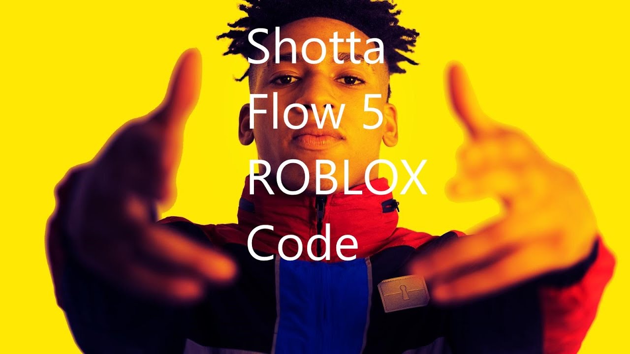Nle Choppa Shotta Flow 5 Roblox Id Youtube - nle choppa roblox id code shotta flow