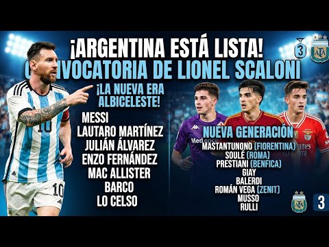 angka4d x ERED - DAFTAR RESMI! Scaloni GEMPARKAN Dunia Skuad Argentina Penuh Pemain Muda Berbakat & Perpisahan Messi