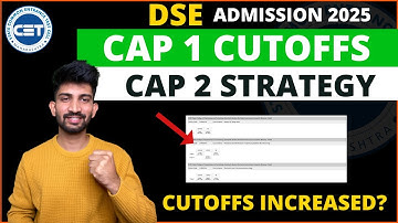 DSE Cap Round 1 Cutoffs Analysis 2025 | Will you get Good College in Cap Round 2