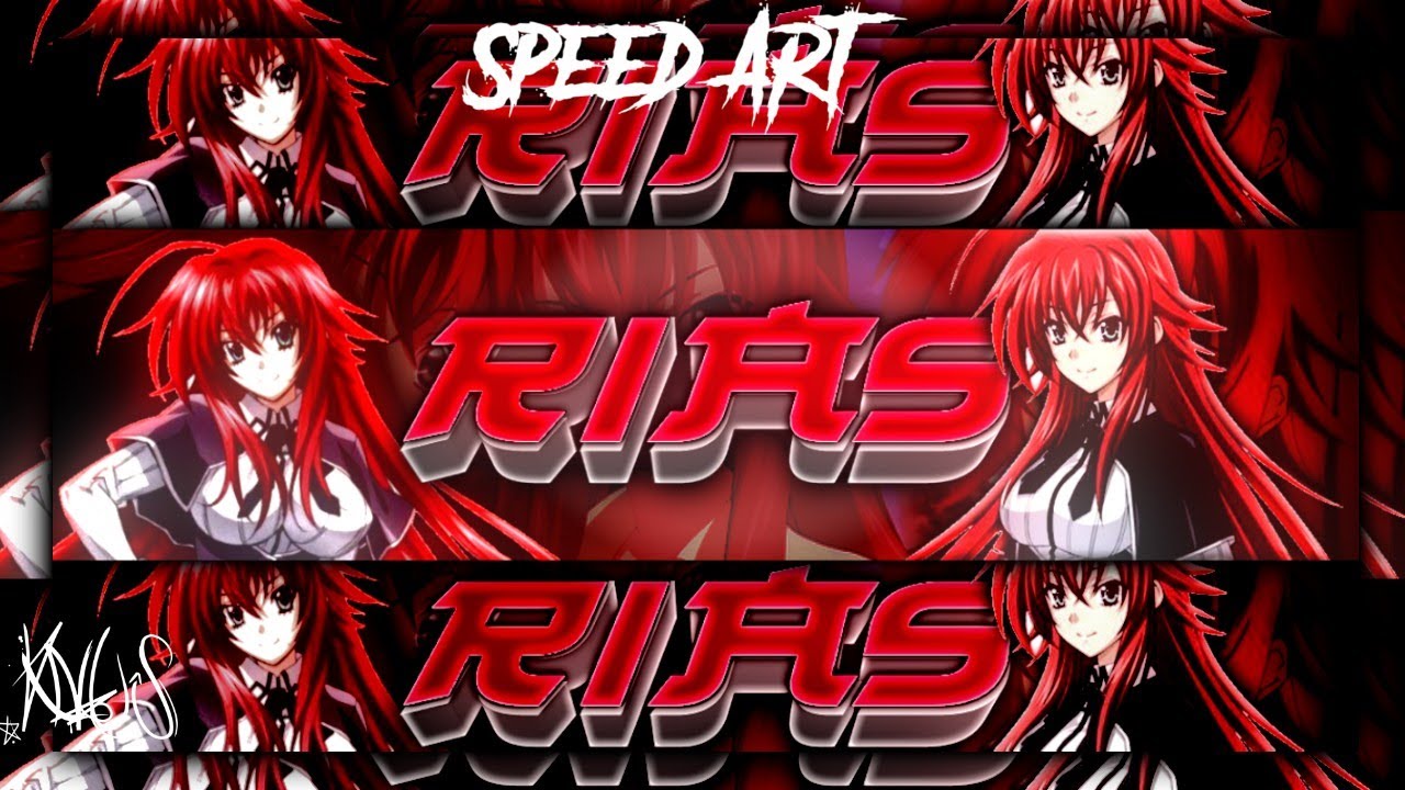Speed Art #5 - Banner [Rias Gremory] - YouTube