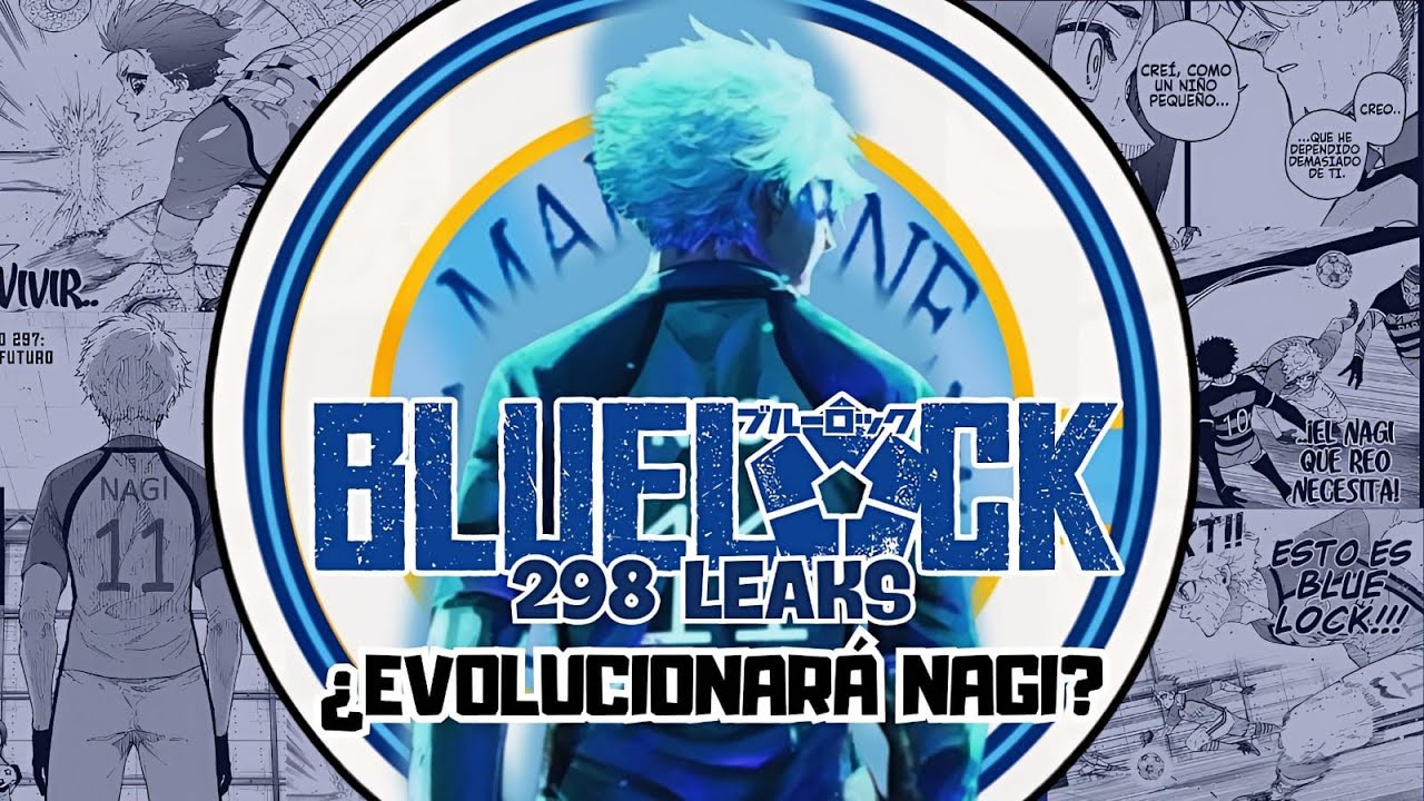LEAKS DE VERDAD DE BLUE LOCK 298 