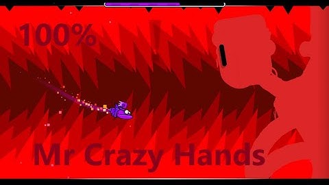 5th Demon - Mr Crazy hands! (100%) (easy demon) (GD)