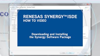 Downloading and Installing the Renesas Synergy™ Software Package