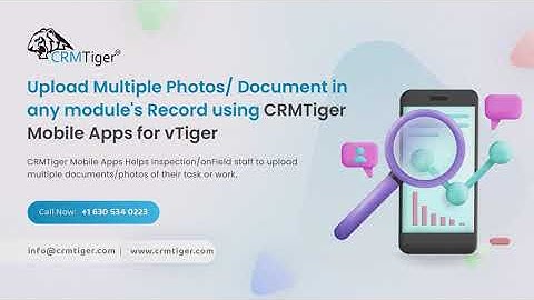 Site Inspection / Photo Annotation in CRMTiger Mobile Apps for vTiger