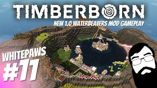 Time to push for ziplines! Timberborn Waterbeavers 1.0 Episode 11