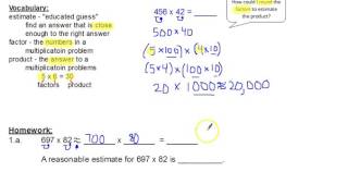 Module 2 - Lesson 2 - Estimate Multi Digit Products by Rounding the Factors