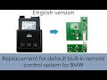 Replacement for default built-in remote control system for BMW - detailed review