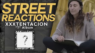 We played XXXTENTACION for a diverse group of people in Los Angeles! (STREET REACTIONS)