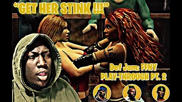 Lil Kim Got Work?!?!?! (Def Jam: FFNY PlayThrough Part 2)