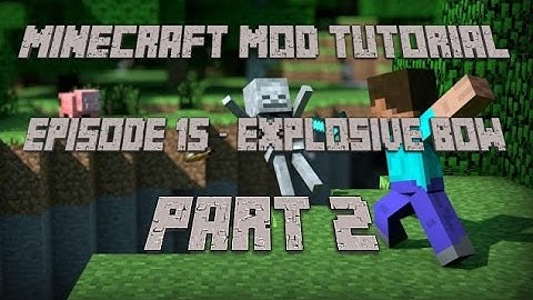 How to Make a Minecraft Mod (1.7.10) - Episode 16 - Bow Textures!