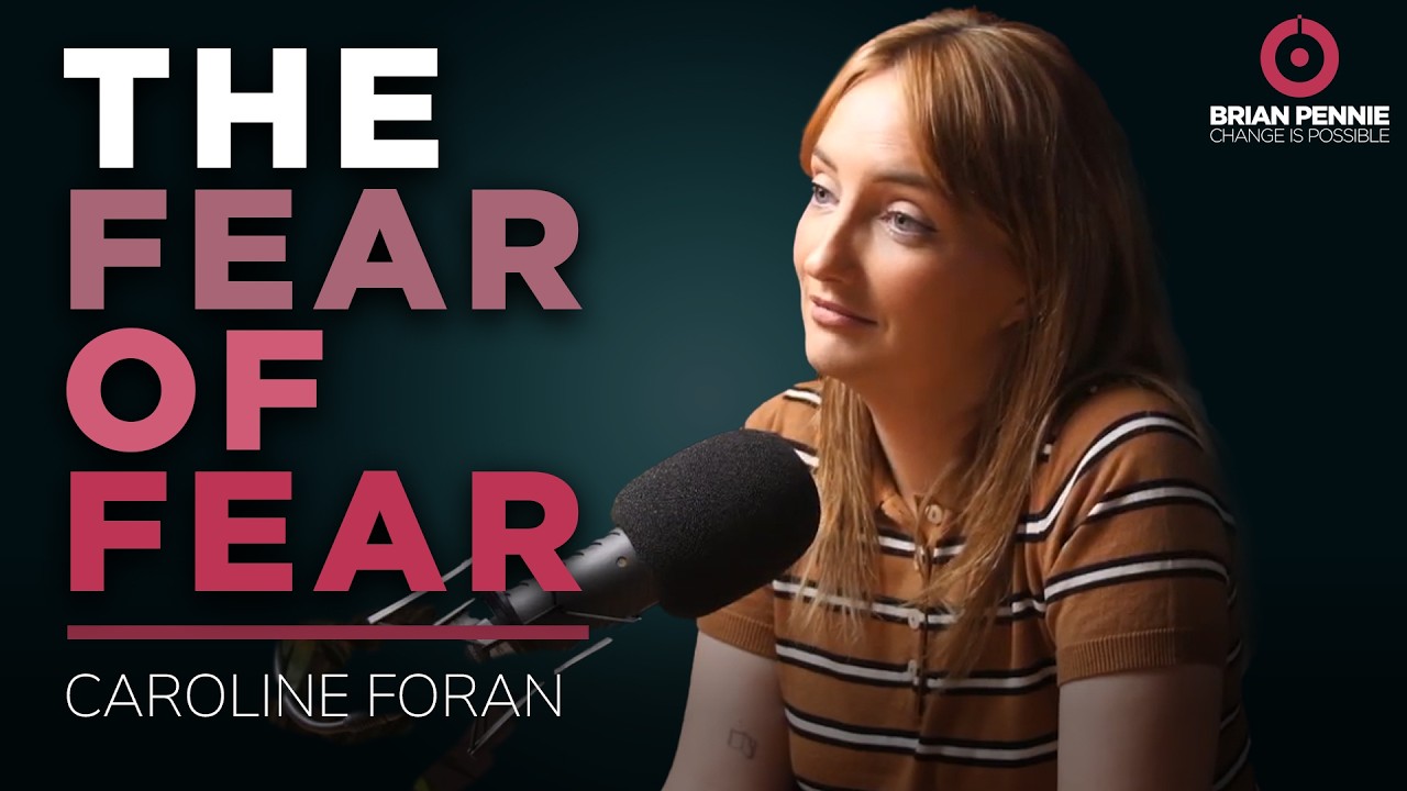How to Heal Anxiety, Panic Attacks & the Fear of Fear | Caroline Foran