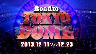 Road to TOKYO DOME OPENING VTR