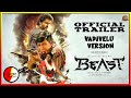 Beast trailer  vadivelu version  brk creatiwitty