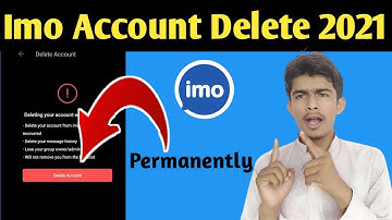 How To Delete Imo Account Permanently 2021 I Imo Account Delete Kaise Kare 2021 I Imo Delete Account