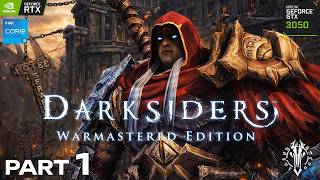 Darksiders Warmastered Edition Walkthrough Part 1 | War Begins! ⚔️
