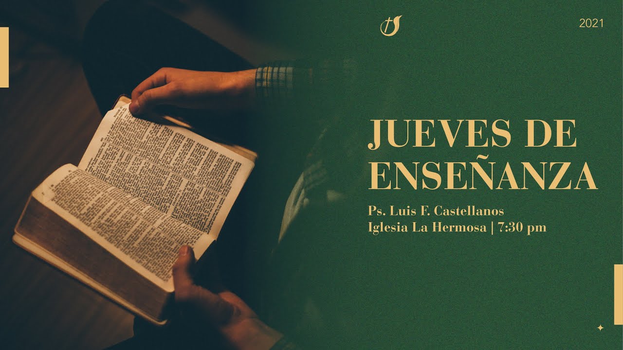 Jueves de Enseñanza | 09 de septiembre| Iglesia de Dios La Hermosa ...