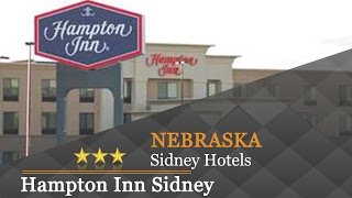 Hampton Inn Sidney - Sidney Hotels, Nebraska