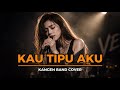 KAU TIPU AKU - KANGEN BAND (COVER) VEY MUSIK