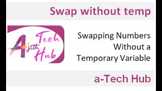 swap without a temporary variable in c | malayalam