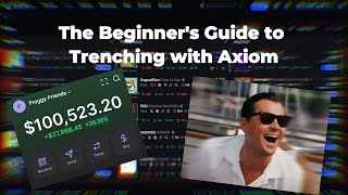 The Beginners Guide To Trenching With Axiom