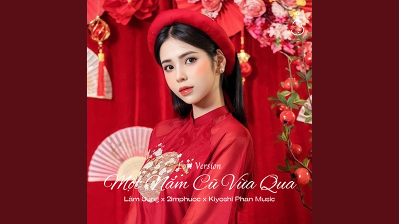 Một Năm Cũ Vừa Qua (Beat Lofi Version) auf YouTube ansehen Một Năm Cũ Vừa Qua (Beat Lofi Version) auf YouTube ansehen
