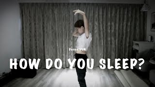 Sam Smith - How Do You Sleep?\/ Tina Boo choreography