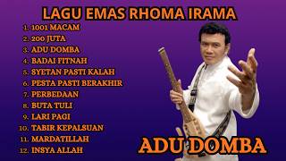 RHOMA IRAMA FULL ALBUM PENUH MAKNA, PENUH NASEHAT - ADU DOMBA - 1001 MACAM - 200 JUTA